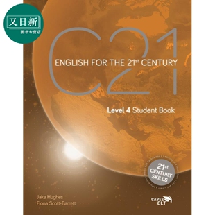 21世纪成人英语4（含在线资源和练习）C21 Student Book 4 (with Caves WebSource+online practice access code) 又日新