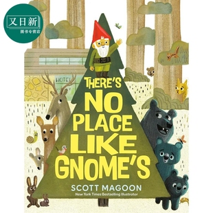 没有什么比得过小矮人 Scott Magoon Theres No Place Like Gnomes 英文原版 儿童绘本 图画故事书 进口童书 精装 又日新