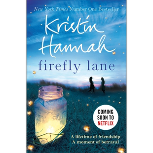 萤火虫小巷 英文原版小说 英文版 Firefly Lane Kristin Hannah 英文原版书 英文畅销书 又日新