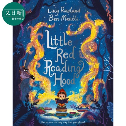 Ben Mantle 小红书 Little Red Reading Hood 儿童绘本 经典童话小红帽的现代演绎 故事图画书 英文原版 进口童书