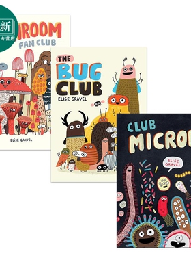 Elise Gravel 趣味动植物科普儿童绘本3册 蘑菇 昆虫 微生物俱乐部 The Mushroom Bug Fan Club 英文原版进口图书 又日新