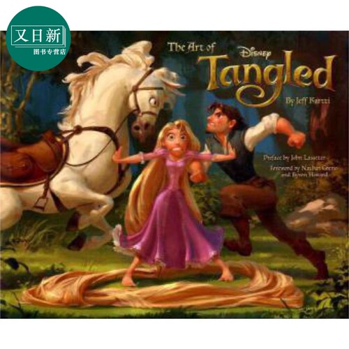 魔发奇缘电影设定画集 The Art of Tangled 英文原版 Jeff Kurtti 又日新