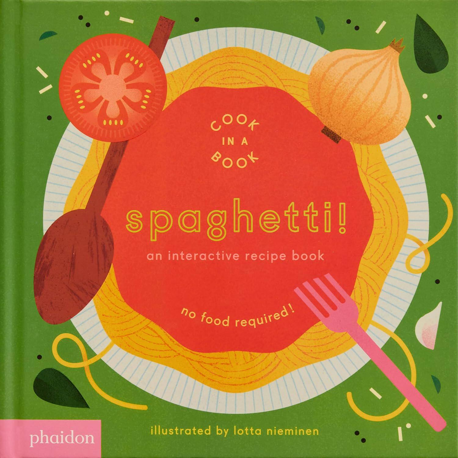 互动食谱 意粉 Spaghetti An Interactive Recipe Book 英文原版 儿童纸板书绘本 亲子图画书玩具书 进口低幼读物 又日新