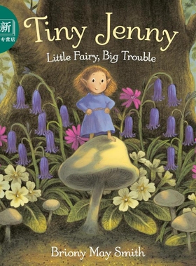 小珍妮的麻烦 Briony May Smith Tiny Jenny 英文原版 儿童绘本 图画故事书 精装精品绘本 进口童书 4-8岁 又日新