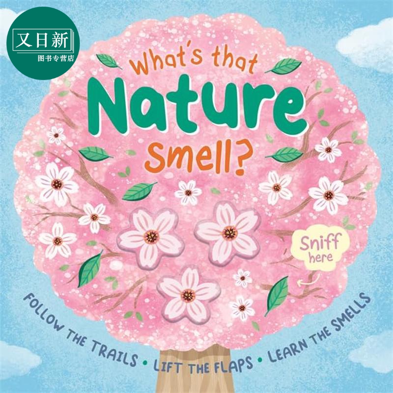 预售 香味书 大自然的味道 Whats That Nature Smell 英文原版 儿童纸板书绘本图画书 精美硬纸板书 气味贴纸 进口童书 又日新