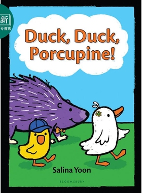 Salina Yoon Duck Duck Porcupine 农场三小只 鸭子鸭子豪猪 英文原版 进口图书 儿童绘本 幽默动物故事图画书 又日新