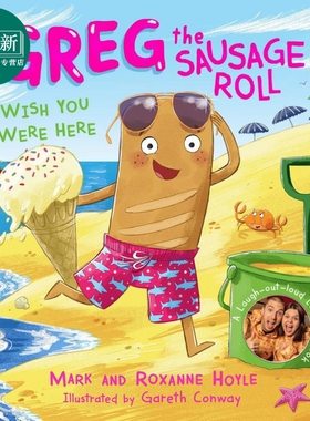 Greg the Sausage Roll: Wish You Were Here 香肠卷格雷格：希望在这儿 英文原版 进口图书 儿童绘本 精装图画书 又日新