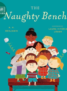 淘气的长条凳 Laura Vitoria Jager The Naughty Bench a book 英文原版 儿童绘本 图画故事书 精装绘本 进口图书 又日新