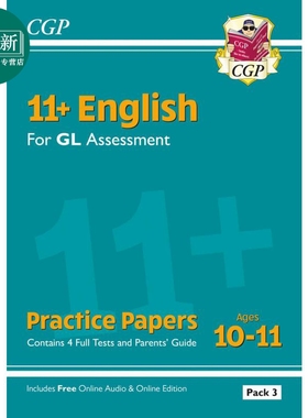 英国CGP原版 11+ GL English Practice Papers: Ages 10-11 - Pack 3 (with Parents' Guide & Online Edition) 又日新