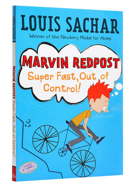 麻烦精马文：7 Marvin Redpost 7：Super Fast Out Of Contr 儿童文学故事 章节书 桥梁书 幽默搞笑 7~12岁 英文原版【】
