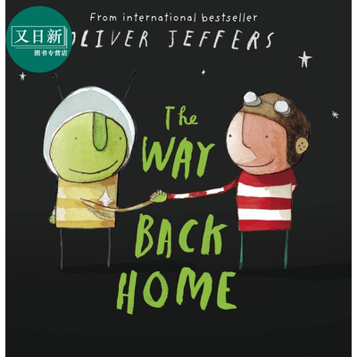 Oliver Jeffers The Way Back Home 奥利弗杰弗斯 男孩系列绘本 回家的路 儿童绘本 故事图画书英文原版进口图书 又日新