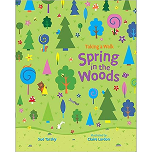 Sue Tarsky:Spring in the Woods 树林的春日 英文原版儿童绘本 自然主题 故事绘本 Sue Tarsky 3到6岁 又日新
