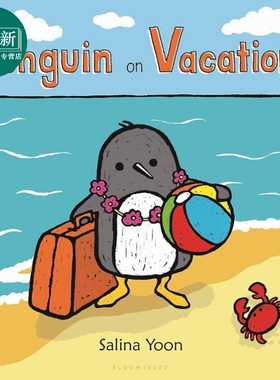 企鹅一族 企鹅的假期 Salina Yoon Penguin on Vacation英文原版 儿童纸板绘本 纸板书图画书 动物故事 进口童书 又日新