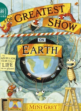 米妮格雷：地球上的选秀 The Greatest Show on Earth 英文原版 儿童科普绘本 知识百科图画书 精品绘本 进口图书 又日新