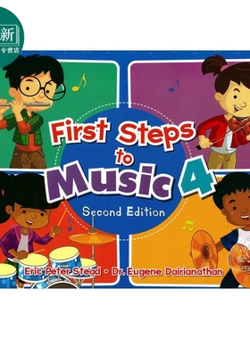新加坡原版小学音乐启蒙乐理知识基础少儿综合音乐素养五线谱认知音乐感知视唱练耳教材First Steps To Music Textbook 4 含?