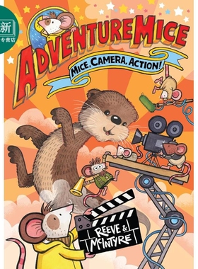 预售 冒险鼠小队 老鼠镜头 开拍 Adventuremice Mice Camera Action 英文原版 儿童探险故事书 全彩插图 进口童书读物 又日新