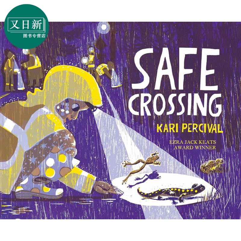 安全过境 Kari Percival Safe Crossing 英文原版 儿童科普绘本 自然科学知识图画故事书 获奖作家 精装 进口图书 又日新