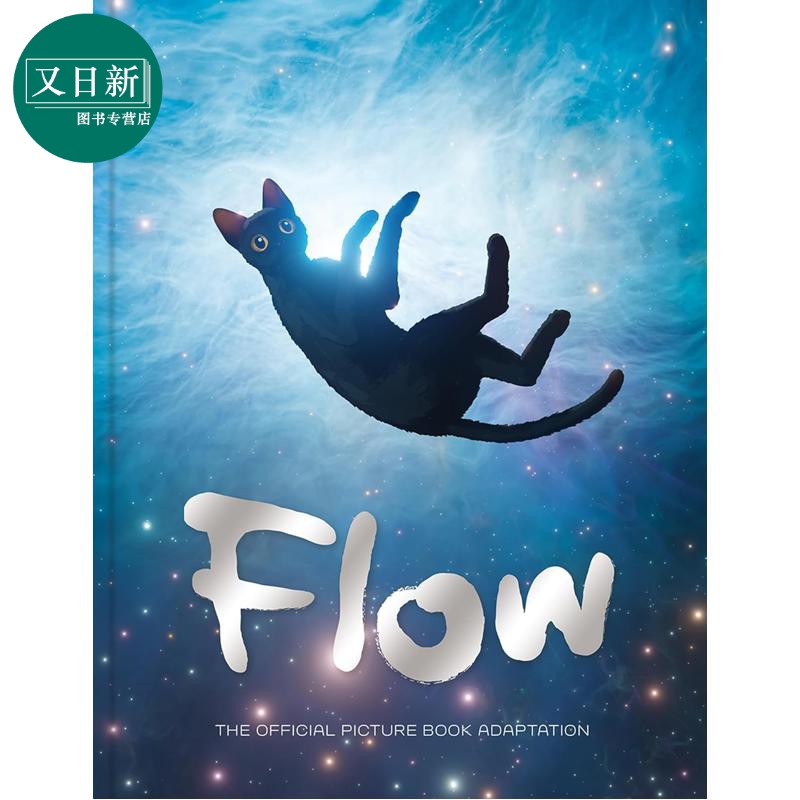 猫猫的奇幻漂流 Flow 英文原版 儿童故事绘本 奥斯卡奖同名动画电影官方图画书 进口图书 精装 6岁以上 精美绘本 又日新