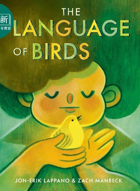 预售 Zach Manbeck The Language of Birds 鸟的语言 英文原版 进口图书 儿童绘本 兰登故事图画书 Jon Erik Lappano 又日新