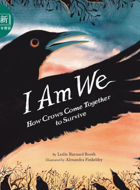乌鸦如何团结起来生存 I Am We How Crows Come Together to Survive 英文原版 动物故事绘本 儿童读物 进口童书 又日新