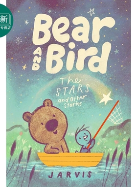 熊与鸟 星星的故事Jarvis Bear and Bird The Stars and Other Stories英文原版 儿童绘本 动物故事 精品绘本进口 又日新