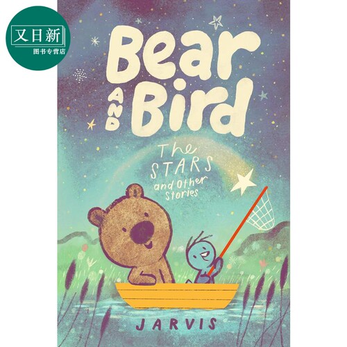 熊与鸟 星星的故事Jarvis Bear and Bird The Stars and Other Stories英文原版 儿童绘本 动物故事 精品绘本进口 又日新