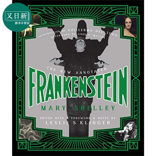 科学怪人新注释版（Guillermo del Toro序言）英文原版 The New Annotated Frankenstein 英文文学 又日新