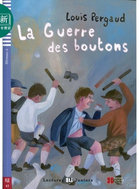 纽扣之战ELI Teen Readers French A2: La guerre des boutons 含音频 法文原版 法语学习分级阅读读物 纽扣战争 又日新