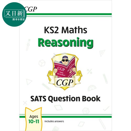英国CGP教辅 新KS2数学SATS问题书 推理 10-11岁 含答案英文原版  New KS2 Maths SATS Question Book: Reasoning 又日新