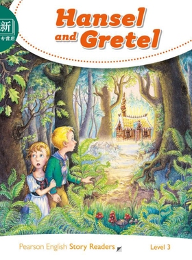 Pearson English kids readers培生小学英语分级绘本3级 汉塞尔与格蕾特Hansel and Gretel 蓝思值490L 中心词600 又日新