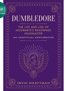 邓布利多 霍格沃茨知名校长的生活与谎言 非官方探索 Dumbledore 英文原版 Irvin Khaytman 哈利波特  又日新