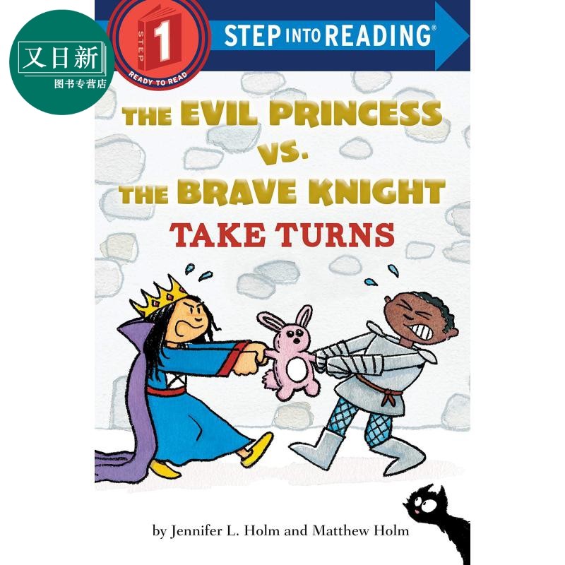 Step into Reading Step 1 Evil Princess/Take Turns 兰登阅读进阶1:邪恶公主与勇敢骑士的比拼 英文原版 儿童绘本 又日新