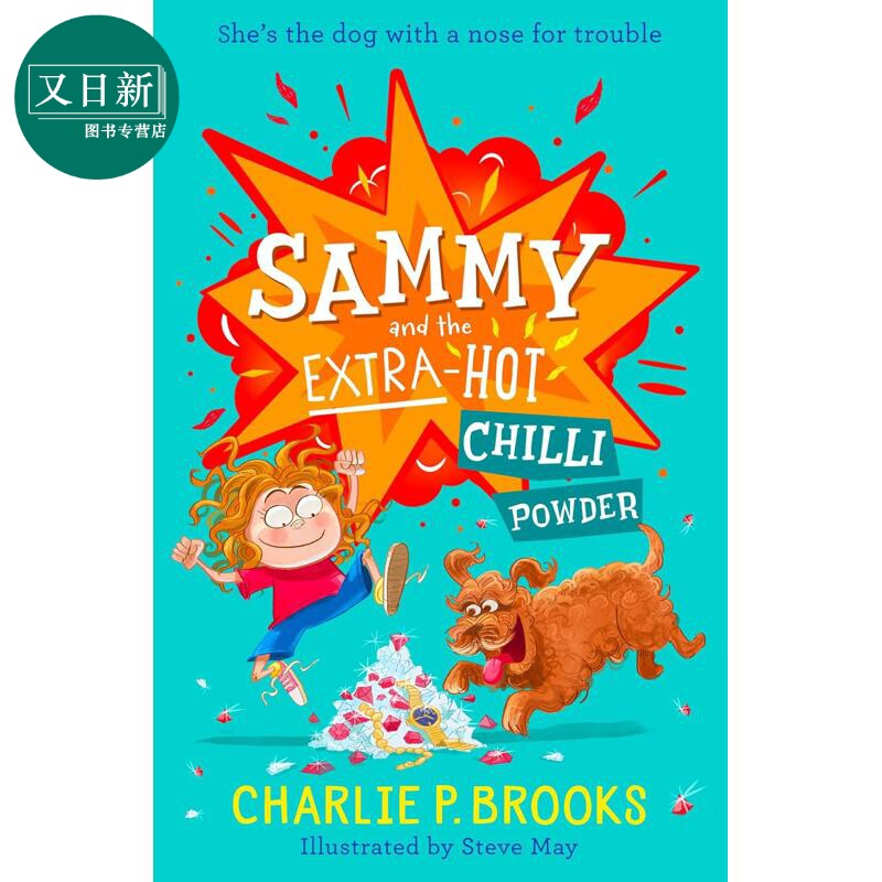 小狗侦探萨米1 辣味大作战 Sammy and the Extra-Hot Chilli Powder 英文原版 儿童侦探推理故事读物 进口书6岁+ 又日新