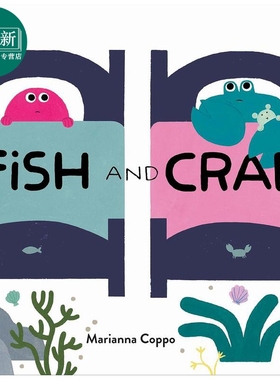 鱼朋友和蟹朋友 Marianna Coppo Fish and Crab 英文原版 儿童绘本 动物故事图画书 精装精品绘本 进口图书 5-8岁 又日新