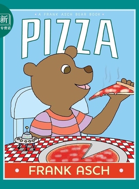 月亮小熊 比萨 Frank Asch Pizza 英文原版 儿童绘本故事书 获奖作家兼插画家弗兰克阿什绘著经典作品 进口童书 又日新