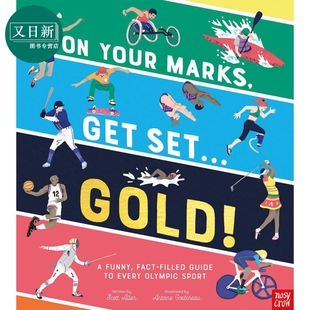 On Your Marks, Get Set, Gold! 奥运会金牌指南 英文原版 进口原版 奥运会知识 少儿科普 Scott Allen