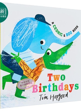 大象和鳄鱼的生日派对 A Cedric and Boo Book Two Birthdays 英文原版 儿童绘本 动物故事图画书 精装 进口童书 又日新