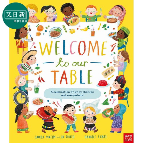 Welcome to Our Table 欢迎来到我们的餐桌 英文原版 儿童百科绘本 科学知识图画书 精装精品绘本 进口儿童读物 又日新
