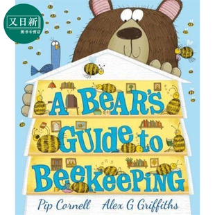 Beekeeping 小熊 Guide Bear’s 英文原版 蜂蜜指南 Georgie 进口原版 Birkett Pip 儿童图画书 Cornell