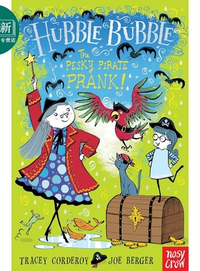 我的魔法奶奶5 章节书 Hubble Bubble The Pesky Pirate Prank英文原版 图画章节故事小初文学 儿童图画小说 进口 又日新