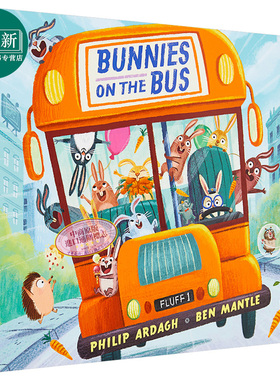 Ben Mantle Bunnies on the Bus 巴士上的小兔子 精品绘本 低幼幽默韵律启蒙绘本 英文原版 3-6岁