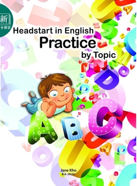 新加坡教辅 Headstart in English Practice by Topic 抢先学英语:话题练习 学龄前 小学英语 6-7岁