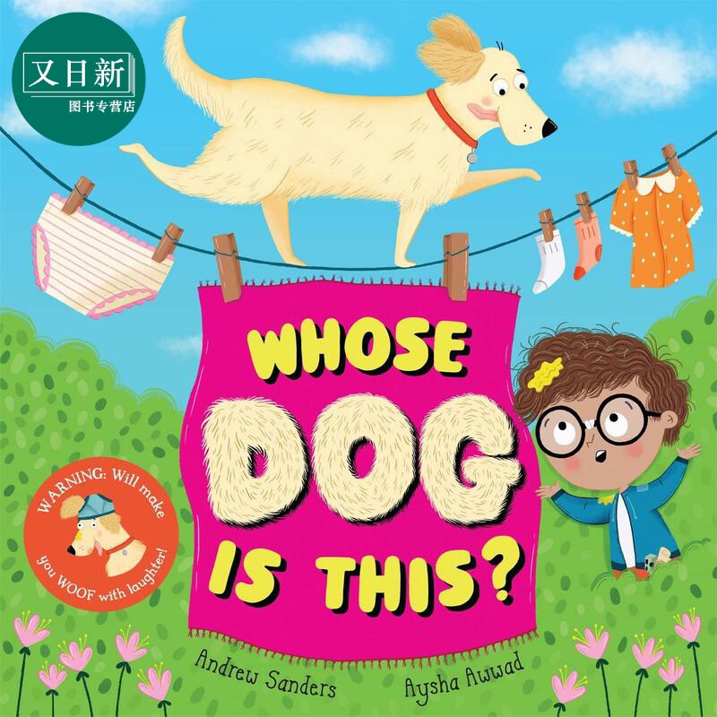 这是谁的狗 Whose Dog is This英文原版儿童绘本动物故事书进口儿童读物 3岁以上令人捧腹大笑的图画书又日新_虎窝淘