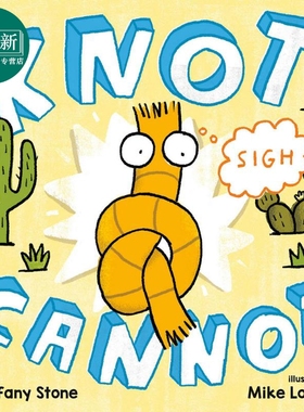 Mike Lowery Knot Cannot 不能打开的结 英文原版 进口图书 儿童绘本 故事图画书 又日新