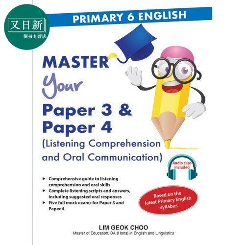 CPD P6 English Master Your Paper 3 & 4 Listening & Oral 小学六年级英语掌握你的试卷3和4 听力和口语 英文原版 又日新