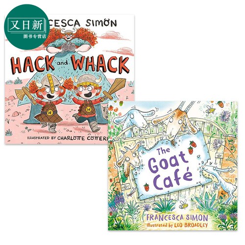 Francesca Simon 儿童故事绘本2册套装 Goat Cafe 山羊咖啡 Hack and Whack 小小维京人 英文原版 进口图书 4-8岁 又日新