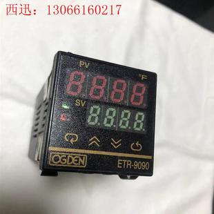 器 ETR 9090 拆机现货OGDEN 请询价 计码 非全 温控器