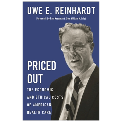 美国医疗保健的经济和伦理成本Priced Out 英文原版