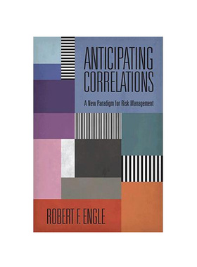 【英文原版】可预期的相关性：风险管理的新模式 Anticipating Correlations