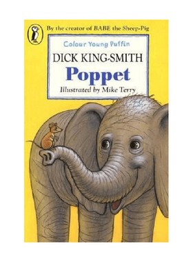 【正版书籍】英文原版 Poppet Poppet Dick King Smith 著 儿童文学